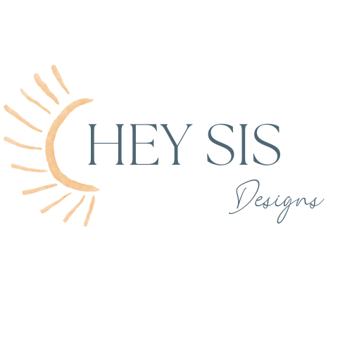 Hey Sis